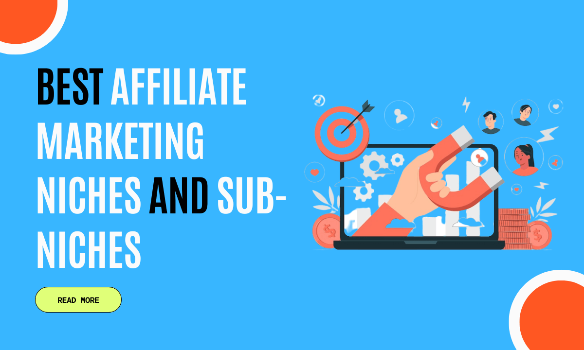 Top 10 Best Affiliate Marketing Niches for Maximizing Profits