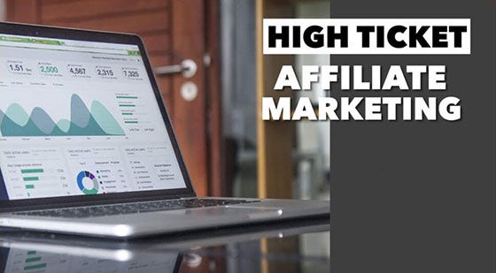 high ticket affiliate marketing